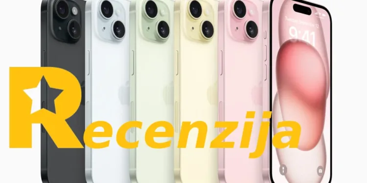 Recenzija Apple iPhone 15 uređaja – iskustva sa iPhone 15