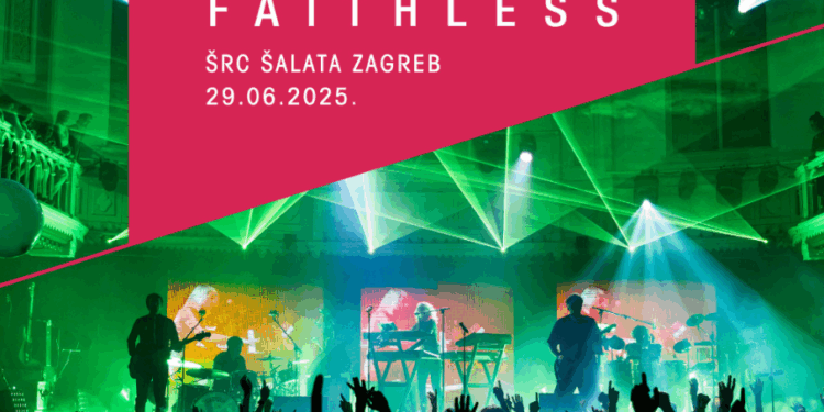 RECENZIJE FAITHLESS ZAGREB 2025