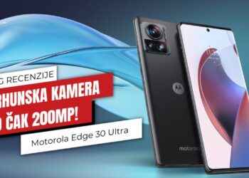 Motorola Edge 30 Ultra: prvi dojmovi i detaljan pregled